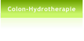 Colon-Hydrotherapie